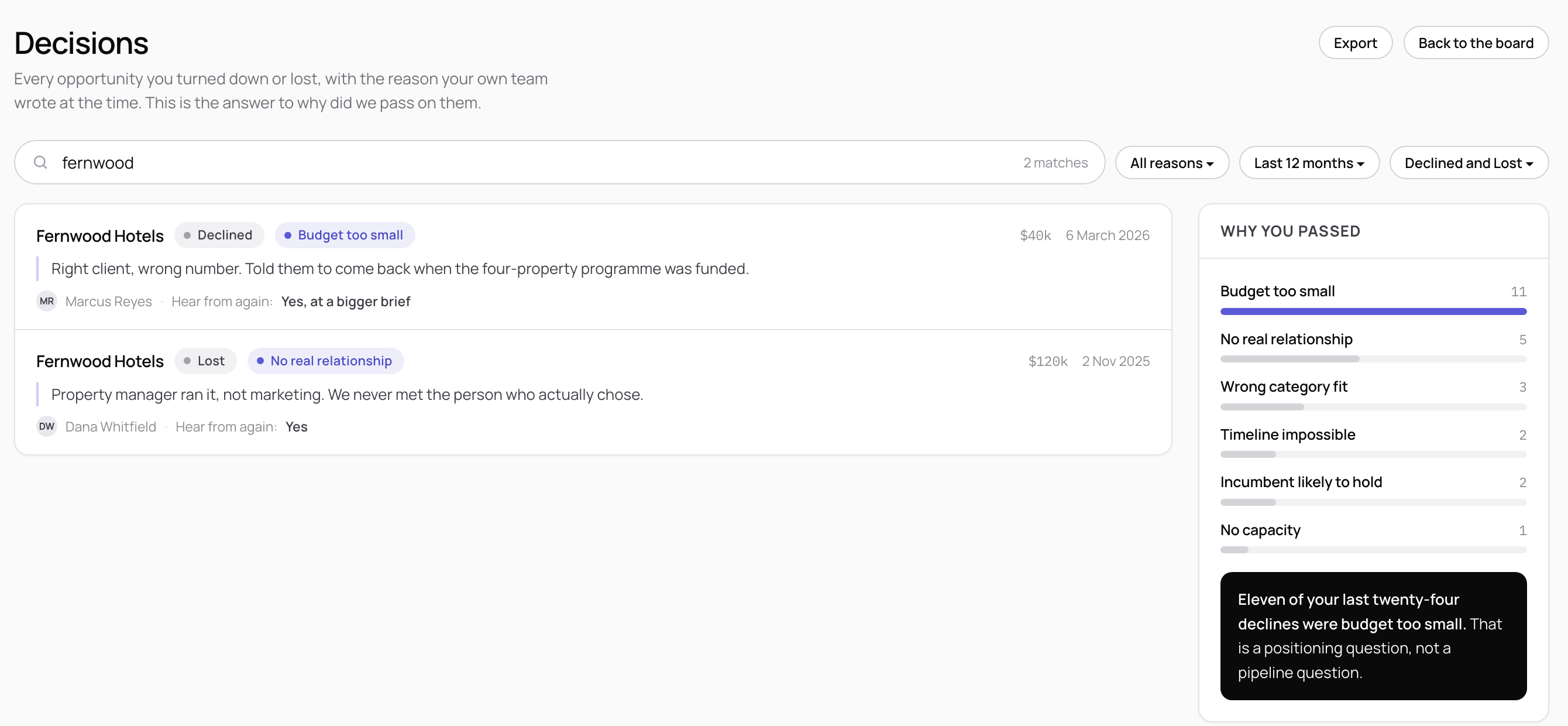 The Decisions view, searched for a prospect name, showing two past records with the reason written at the time.